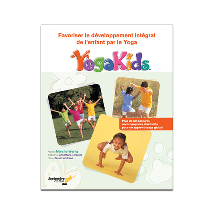 Educating the Whole Child Through Yoga Book French Edition